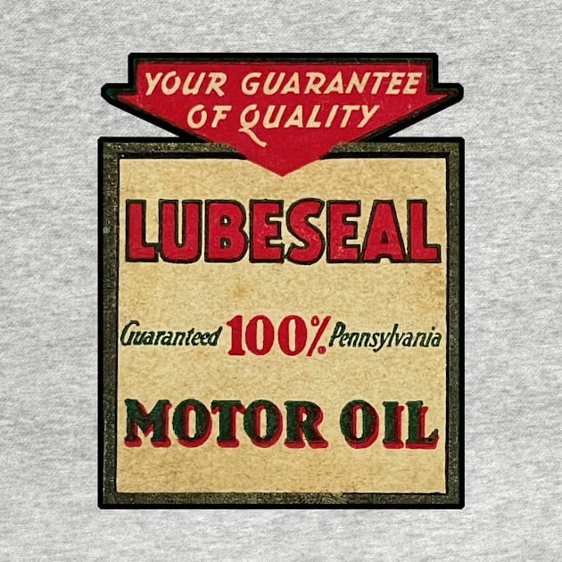 Lubeseal Motor Oil by Wright Art